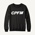 CPFM Text Sweatshirt